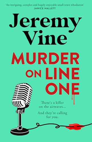 Murder on Line One: The instant Sunday Times bestseller – the first in a brand new murder mystery series from BBC journalist and broadcaster. New for 2026: Book 1 (The Sidmouth Murder Mysteries)