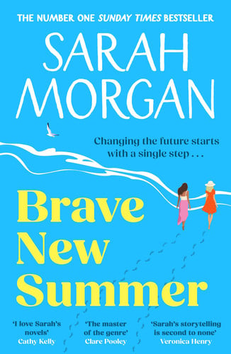 Brave New Summer: The brand-new uplifting wholesome romantic novel from Sunday Times bestselling author full of love, friendship and hope for 2026!