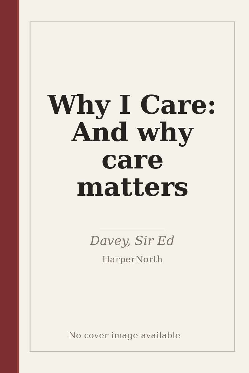 Why I Care: And why care matters - no cover image available