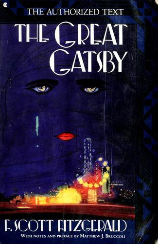 The Great Gatsby: The New Fully Authorised Text (A Scribner Classic)