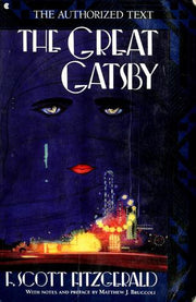 The Great Gatsby: The New Fully Authorised Text (A Scribner Classic)