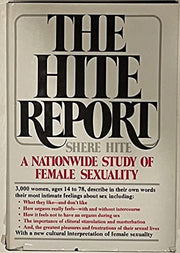 The Hite report: A nationwide study on female sexuality