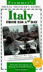 Frugal Italy From $50 A Day 1st Ed