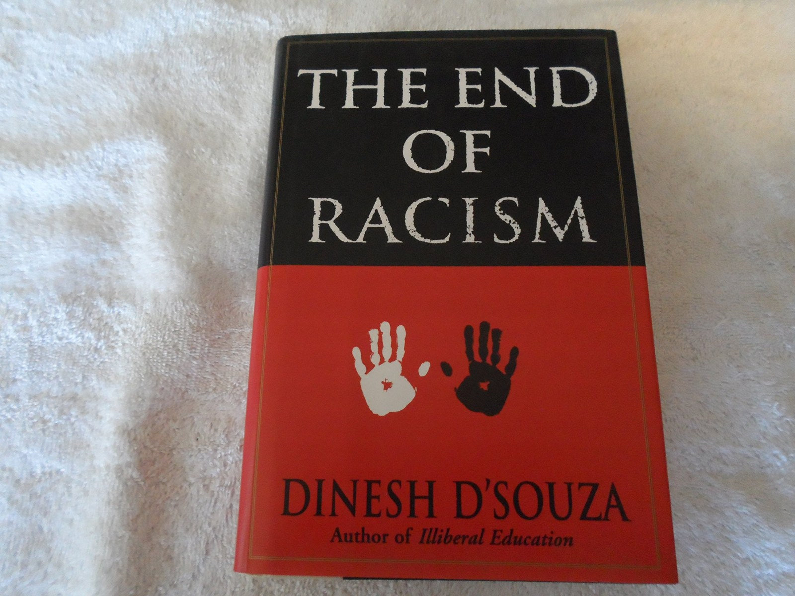 The End of Racism: Principles for a Multiracial Society