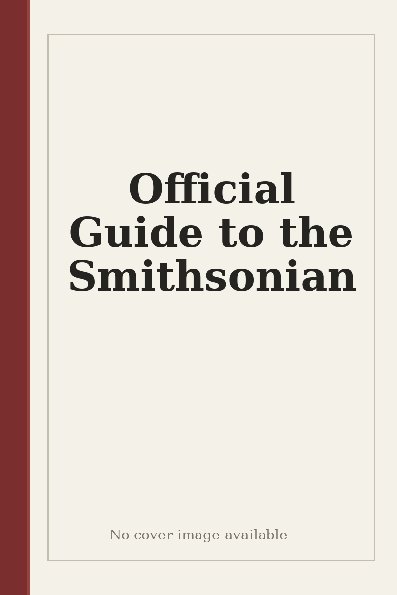 Official Guide to the Smithsonian - no cover image available