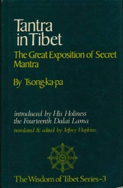 Tantra in Tibet: Great Exposition of Secret Mantra (The wisdom of Tibet series)