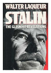 Stalin: The Glasnost Revelations