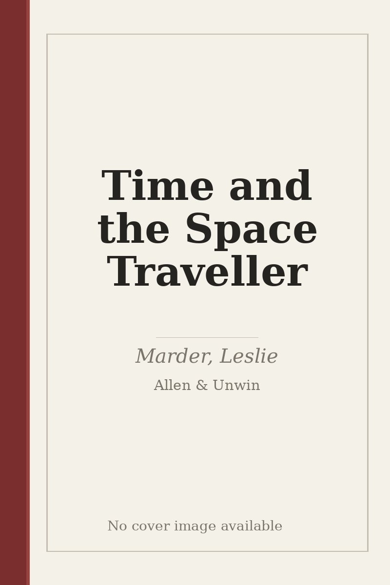 Time and the Space Traveller - no cover image available