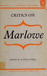 Critics on Marlowe (Readings in Literary Criticism S.)