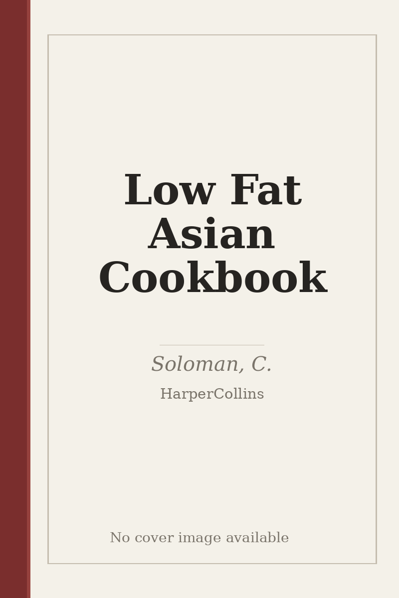 Low Fat Asian Cookbook - no cover image available