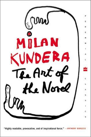 The Art of the Novel (Perennial Classics)