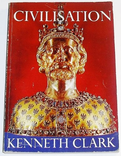 Civilisation: A Personal View