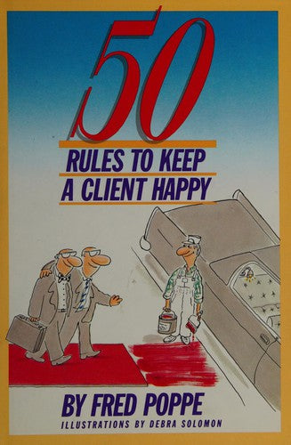 50 Rules to Keep a Client Happy