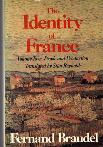 The Identity of France: People and Production
