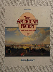 The American Nation: A History of the United States