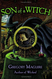Son Of A Witch (The Wicked Years, 2)