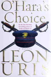 O'Hara's Choice: A Novel