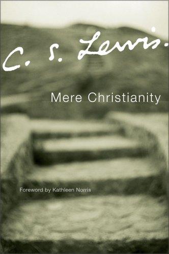Mere Christianity: Signature Classics: No. 4 (Collected Letters of C.S. Lewis)