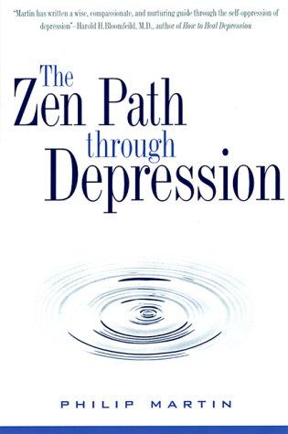Zen Path Through Depression