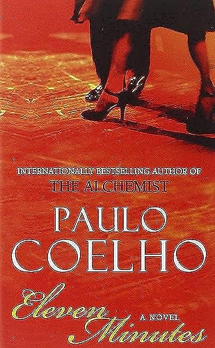 Eleven Minutes: A Novel
