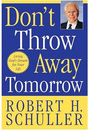Don't Throw Away Tomorrow LP