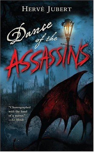 Dance of the Assassins (The Devilæs Dances Trilogy)
