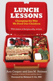 Lunch Lessons: Changing the Way We Feed Our Children