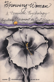 Knowing Woman: A Feminine Psychology