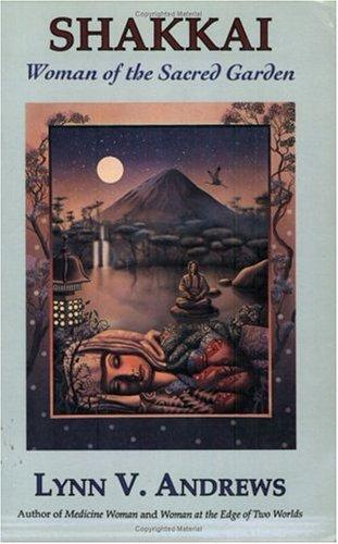Shakkai: Women of the Sacred Garden