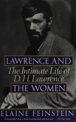 Lawrence and the Women: The Intimate Life of D.H. Lawrence