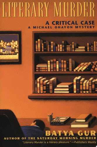 The Literary Murder: A Critical Case: 2 (Michael Ohayon)