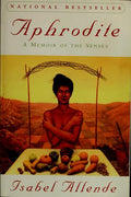 Aphrodite: A Memoir of the Senses