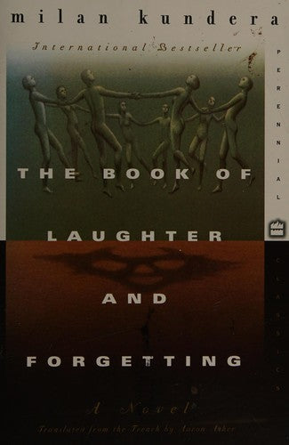 The Book of Laughter and Forgetting (Perennial Classics)