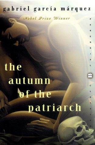 The Autumn of the Patriarch (Perennial Classics)