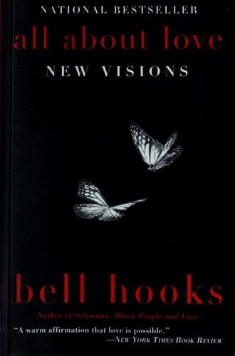 All About Love: New Visions: 1 (Love Song to the Nation, 1)