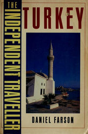Turkey: The Independent Traveller