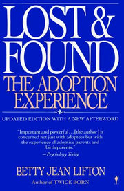 Lost and Found: The Adoption Experience