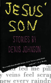 Jesus' Son: Stories