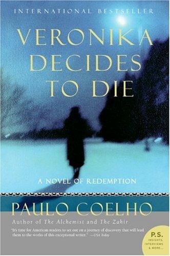 Veronika Decides to Die: A Novel of Redemption