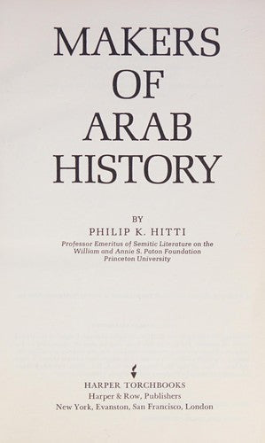 Makers of Arab history, (Harper torchbooks)