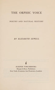 The Orphic Voice : poetry and natural history