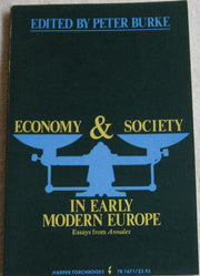 Economy & Society in Early Modern Europe: Essays from 'Annales (Harper Torchbooks)