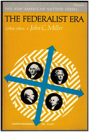 Federalist Era 1789-1801