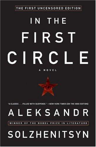 In the First Circle: The First Uncensored Edition