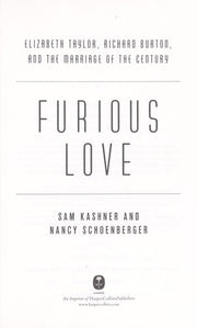 Furious Love: The Love Affair of Elizabeth and Richard