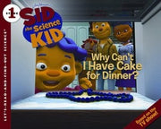 Why Can't I Have Cake for Dinner? (Let's Read-and-find-out Science, Stage 1)