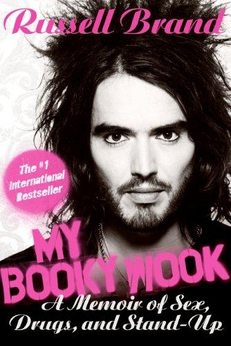 MY BOOKY WOOK: A Memoir of Sex, Drugs, and Stand-Up