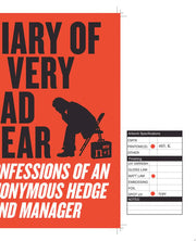Diary of a Very Bad Year: Confessions of an Anonymous Hedge Fund Manager ? A Candid Economic History of the Subprime Mortgage Collapse