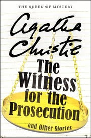 The Witness for the Prosecution and Other Stories (Agatha Christie Mysteries Collection (Paperback))