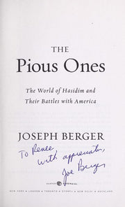 PIOUS ONES: The World of Hasidim and Their Battles with America